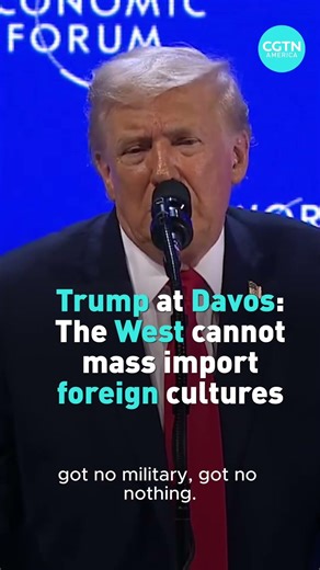 Trump at Davos: The West cannot mass import foreign cultures