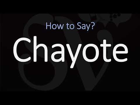 How to Pronounce Chayote? (CORRECTLY)