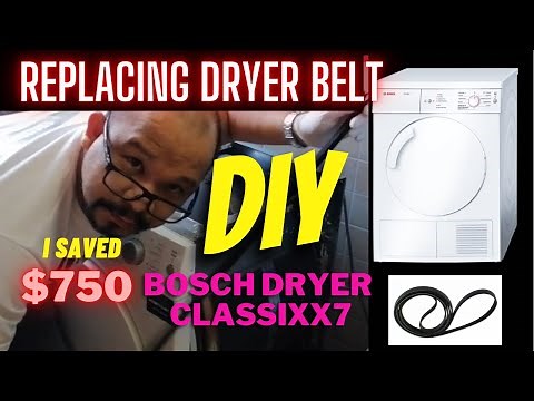 DIY BOSCH DRYER belt replacement (CLASSIXX7 MODEL)
