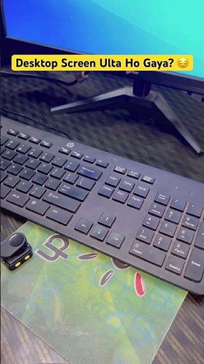 Desktop Screen Ulta Ho Gaya? | How to Fix Upside Down Screen in Windows #shorts