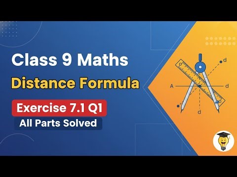 Class 9 Maths Exercise 7.1 with These 5 Simple Tricks