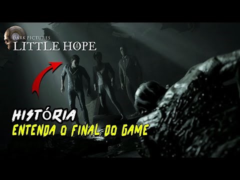 LITTLE HOPE - Story | Understanding the Ending of the Game | THE DARK PICTURE ANTHOLOGY