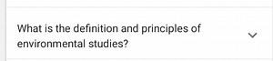 What is the definition and principles of environmental studies?... | Filo