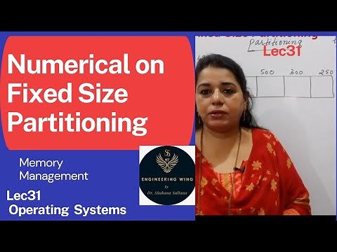 Lec31-Numerical on Fixed Size Partitioning-Contiguous Method