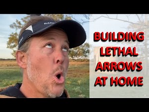 Ranch Fairy Process Part 1: Building Lethal Arrows at Home