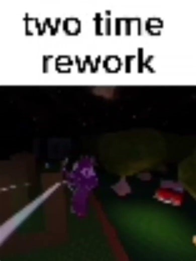 Two time "rework" #forsaken #twotime