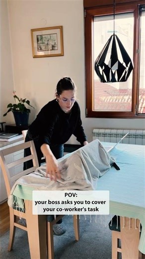 POV: When your boss asks you to cover your co-worker's task