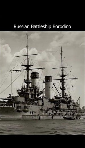 Russian Battleship Borodino #sea #history #battle #legendary #facts #shorts #shortvideo