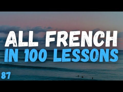 All French in 100 Lessons! Master French for Beginners! Most important french words! Lesson 87