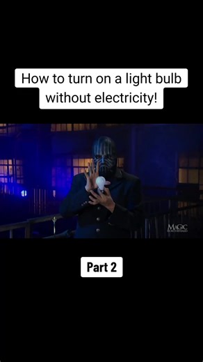 How to Turn on a Light Bulb Without Electricity: Magic Trick Revealed