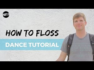 How to do the Floss Dance!
