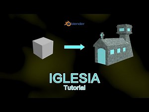Tutorial Blender - Iglesia.