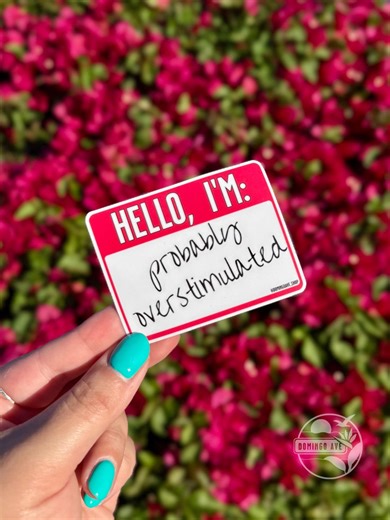 Overstimulated Matte Vinyl Sticker, Neurodivergent Humor - Etsy