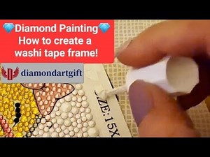 HOW TO FRAME DIAMOND PAINTINGS WITH WASHI TAPE! #diamondpainting #diamondartgift #washitape #frame