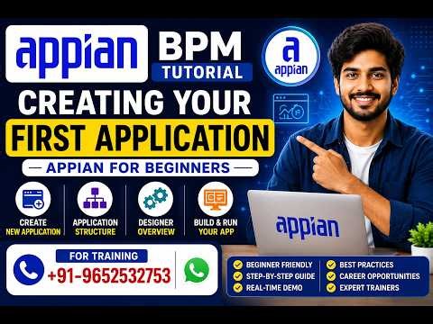 Appian BPM Tutorial | Creating Your First Application | Appian for Beginners | +91-9652532753