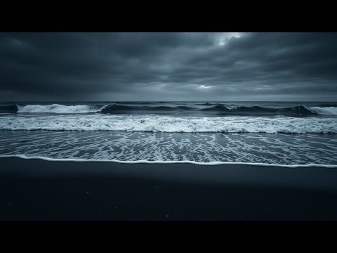 Listen 11 Hours Big Ocean Waves for Deep Relaxation & Sleep Soft Ocean Sounds Beneath Quiet Sky