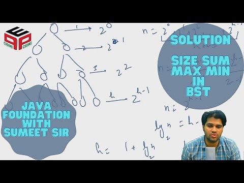 Size, Sum, Max and Min in BST -Solution | Binary Search Tree | Data Structure and Algorithms in JAVA
