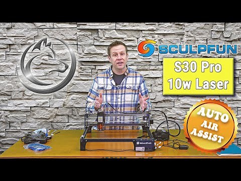 Sculpfun S30 Pro Setup and Test Engraving/Cutting