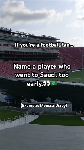 Name A Player Who Went To Saudi Too Early 👀🇸🇦