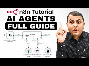 n8n Complete Tutorial for Beginners | Full Setup, AI Agent, and Email Automation Guide | 260