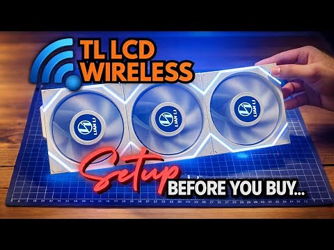 Before You Buy - Lian Li WIRELESS TL LCD Fan Install: Ultimate Guide for Stunning PC Builds! 🔥💻