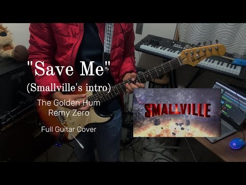 Save Me - Remy Zero (the best guitar cover)