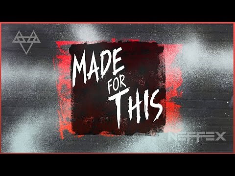NEFFEX - Made For This 💪 [Copyright Free] No.194