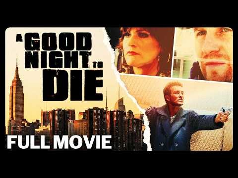 A Good Night to Die | FULL MOVIE | Crime Thriller | Michael Rapaport | Ralph Macchio | Ally Sheedy