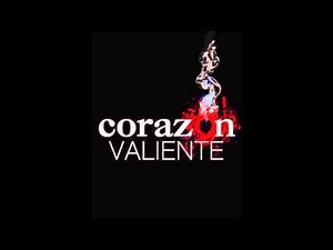 Corazón Valiente Soundtrack Original 4