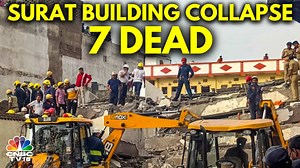 7 people killed, many feared trapped after a six-storey building in Gujarat's Surat collapsed on Saturday. NDRF and local fire department continue search operations amidst incessant rains. #Surat #Gujarat #BuildingCollapse #Rescue #Infrastructure #Rains | CNBC-TV18 | Facebook