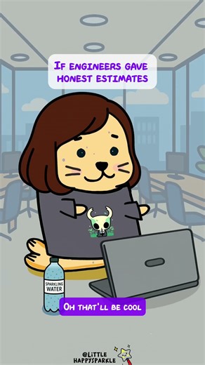 😅 If engineers gave correct estimates audio:@albertatech #animation #softwareengineer #officehumor