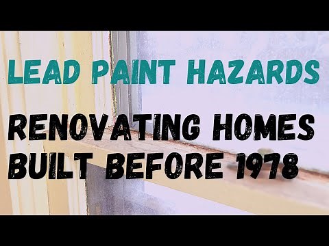Lead Paint Hazards and Concerns in the Home - What We Know Now About Lead Paint and Pre 1978 Houses