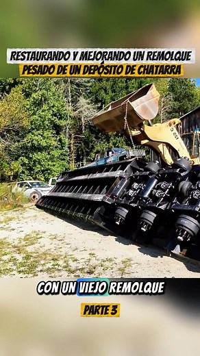 Restoring & Upgrading a Heavy-Duty Two Trailer from a Junkyard- Part final ✅️🔧 #construction #car #bigtrailer #fixingcar #restorationcar | Maquinaria pesada carbonera