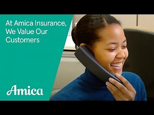 At Amica Insurance We Value Our Customers