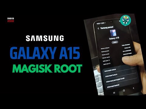 Galaxy A15 Magisk Root -Step By Step Guide For Newbie