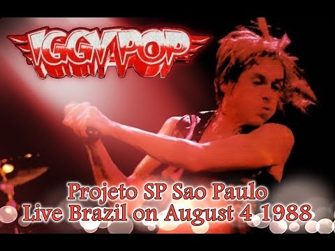 Iggy Pop - Live Brazil 1988 (Full Proshot- HD)
