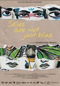 Skies Are Not Just Blue - Movie