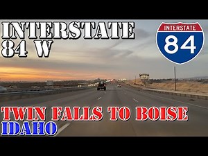 I-84 West - Twin Falls to Downtown Boise - Idaho - 4K Highway Drive