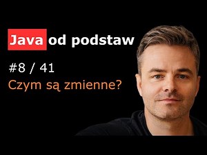 Czym są zmienne? [Java od podstaw 8/41]