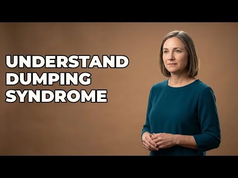 What Is Dumping Syndrome After Gastrectomy?