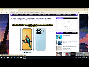 ZTE Blade A55 MyOS14 0 0 Z2450 AE Pac File Dead Boot Restart Fix