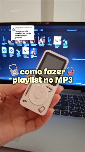 Respondendo a @baddk1ss_ Como fazer playlist no MP3 #mp3 #playlist #tutorial #comprinhas #fyp
