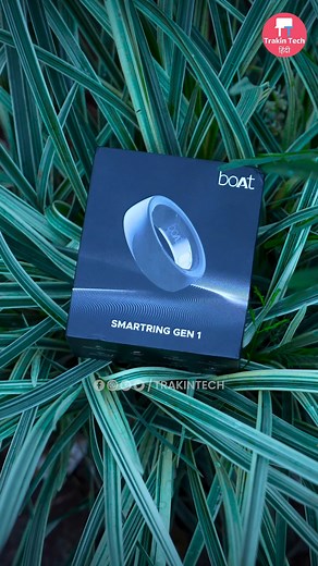 240K views · 6.3K reactions | boAt Smart Ring Unboxing⚡This Is The Future! . . Follow us @trakintech for more such informative reels on Facebook. . #viral #viralreels #viralvideos #trend #trending #trendingreels #reelkarofeelkaro #reelitfeelit #trakinreels #trakintech #boat #smartring #unboxing #gadgets #unboxingreel #unboxingvideo | TrakinTech | Facebook