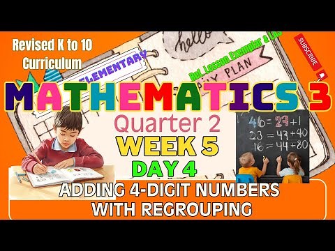 Grade 3 Math Q2 W5 D4 | Adding Numbers up to 10,000 (With Regrouping) | Revised K-12 MATATAG
