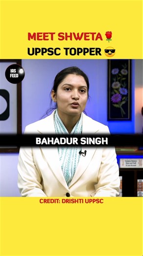 Shweta Singh Uppsc Topper 😎 | Rank 11 Interview introduction🔥