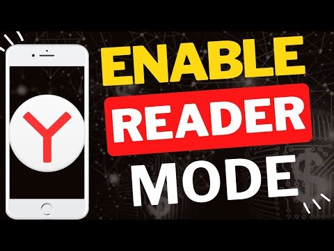 How to Enable Reader Mode in Yandex Browser Mobile
