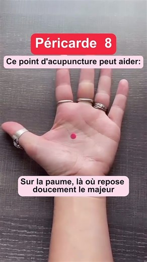 1.3K views · 1.5K reactions | Le point d’Acupuncture Péricarde 8 (PC...
