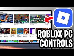 How To Play Roblox On PC And Laptop - Roblox PC Controls