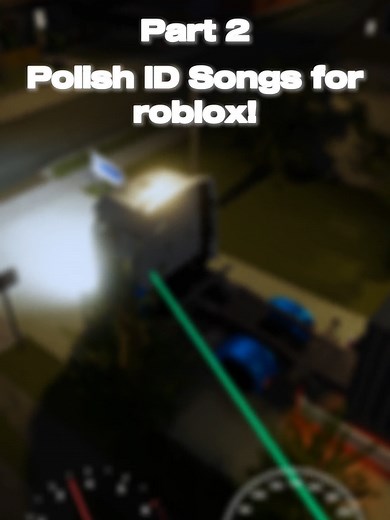 Polskie ID Piosenki w Robloxie - Część 2