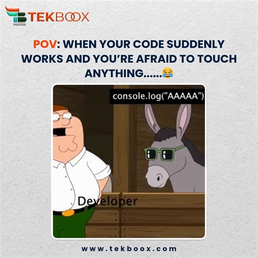 POV: Debugger? 😐 Console.log("AAAAA")? 😭 Framework DevTools? 😵 Error Boundary? NOPE. I’M OUT. 🏃💨 Me, after seeing an Error Boundary for the first time: “I don’t know what you are… but console.log, pack your bags. We’re going home.” This is why developers live by one rule: 👉 If it works… DON’T. TOUCH. ANYTHING. Not even with a comment. Not even with your thoughts. 😂💀 #tekbooxpakistan #DeveloperHumor #CodingMemes #ProgrammerLife #DebuggingStruggles #ConsoleLogGang #CodeWorksDontTouch #Soft